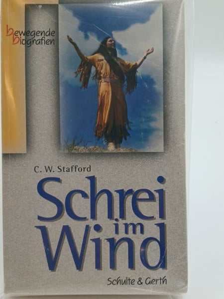 Stafford, C W Schrei im Wind