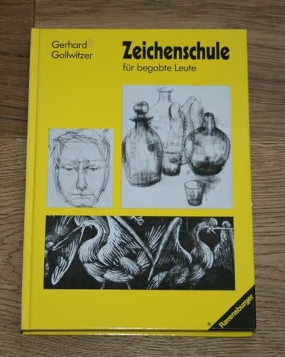 Gollwitzer, Gerhard Zeichenschule für begabte Leute.