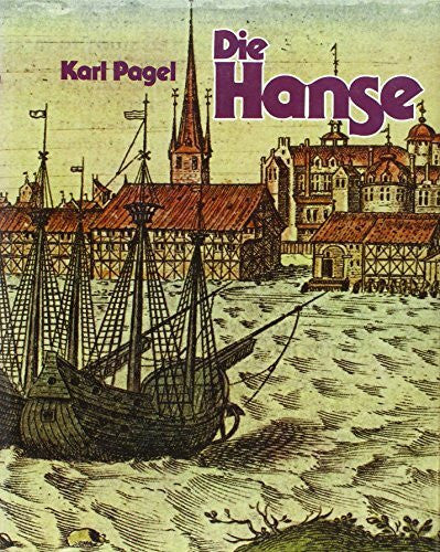 Naab, Friedrich Die Hanse
