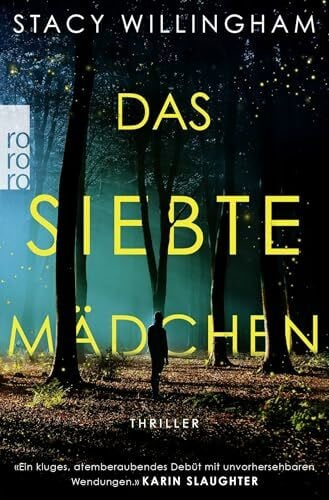 Willingham, Stacy Das siebte Mädchen