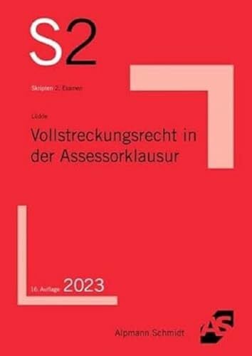 Lüdde, Jan Stefan Vollstreckungsrecht in der Assessorklausur (S2-Skripten)