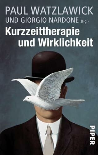 Nardone, Giorgio Kurzzeittherapie und Wirklichkeit: Eine Einführung