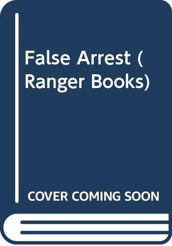 False Arrest - Level 4