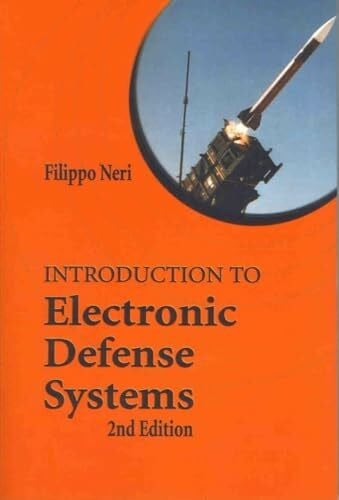 Neri, Filippo Introduction to Electronic Defense Systems (Artech House Radar Library (Paperback))