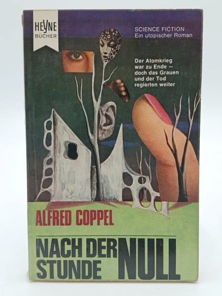 Alfred Coppel Nach der Stunde Null