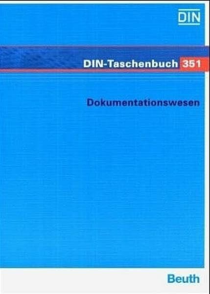 DIN e. V. Dokumentationswesen (DIN-Taschenbuch)