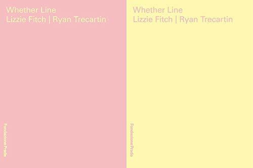 Costa, Chiara Lizzie Fitch & Ryan Trecartin: Whether Line