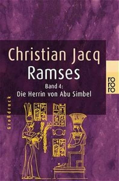 Altrichter, Ingrid Ramses, Bd. 4. Die Herrin von Abu Simbel (Großdruck)