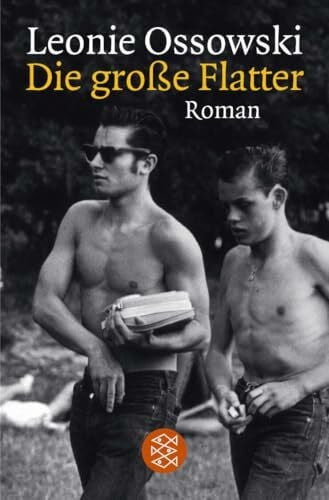 Ossowski, Leonie Die große Flatter. Roman.