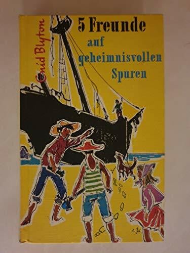 Lincke, Werner Fünf Freunde, Neubearb., Bd.3, Fünf Freunde auf geheimnisvollen Spuren (Einzelbände, Band 3)