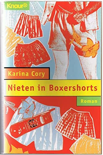 Deffner, Elfie Nieten in Boxershorts (Knaur Taschenbücher. Frauenbücher)