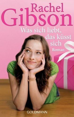 Althans, Antje Was sich liebt, das küsst sich: Roman - Seattle Chinooks 5 (Die 'Seattle Chinooks'-Reihe, Band 5)