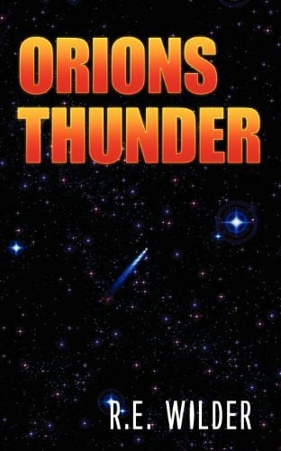 Wilder, R E Captain Thom and Orions Thunder