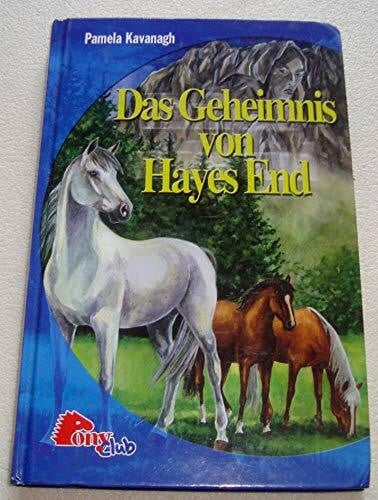 Pamela Kavanagh Pamela Kavanagh: Das Geheimnis von Hayes End