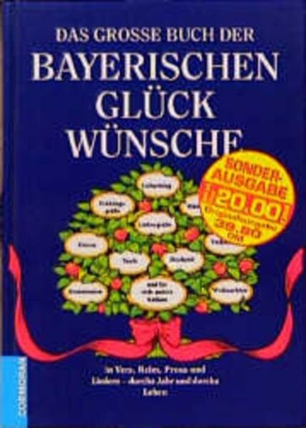 Goepfert, Günter Das grosse Buch der Bayerischen Glückwünsche