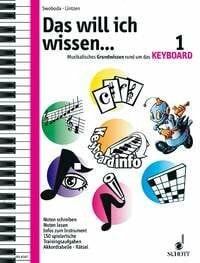 Lintzen, Ilse Das will ich wissen ... Band 1: Musikalisches Grundwissen rund um das Keyboard. Band 1. Keyboard. Lehrbuch.