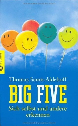 Saum-Aldehoff, Thomas Big Five: Sich selbst und andere erkennen