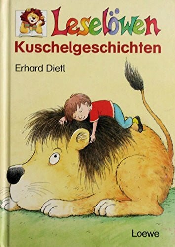 Dietl, Erhard Leselöwen Kuschelgeschichten