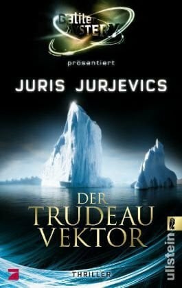 Jurjevics, Juris Der Trudeau Vector (Ullstein Belletristik)