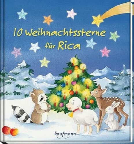 Ignjatovic, Johanna 10 Weihnachtssterne für Rica: Funkel-Bilderbuch mit Glitzersteinen (Bilderbuch mit integriertem Extra - Ein Weihnachtsbuch: Kinderbücher ab 3 Jahre)