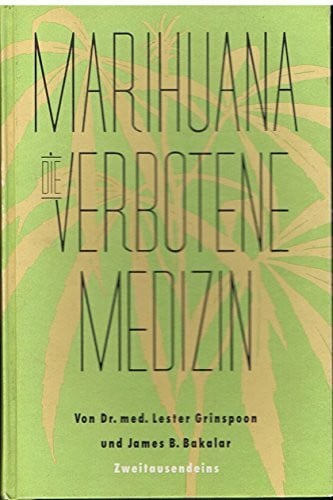 Karus, Michael Marihuana: Die verbotene Medizin