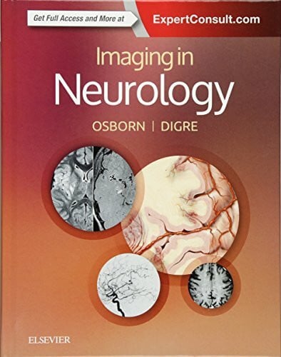 Osborn MD FACR, Anne G. Imaging in Neurology