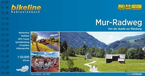 Esterbauer Verlag Bikeline Radtourenbuch, Mur-Radweg: Von der Quelle nach Bad Radkersburg. Ein original bikeline-Radtourenbuch und Karte, 475 km, 1:50 000, wetterfest/reißfest, GPS-Tracks Download
