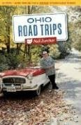Zurcher, Neil Ohio Road Trips: 52 Trips--more Than 500 Fun and Unusual Getaway Ideas in Ohio!