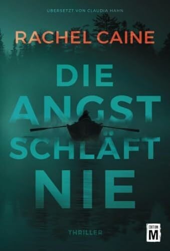 Hahn, Claudia Die Angst schläft nie (Stillhouse Lake, Band 1)