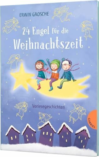 Korthues, Barbara 24 Engel für die Weihnachtszeit: Vorlesegeschichten