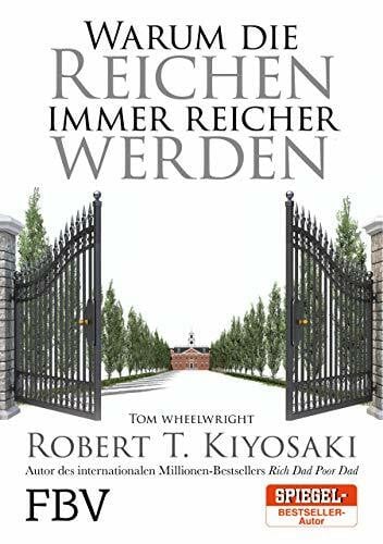 Wheelwright, Tom Warum die Reichen immer reicher werden