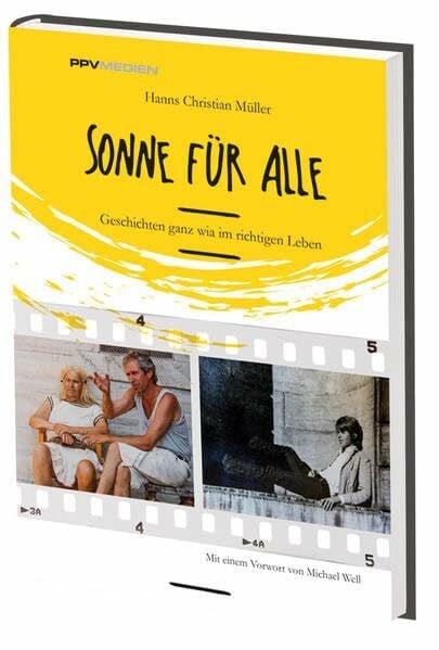 Hanns Christian Müller Sonne für alle: Geschichten ganz wia im richtigen Leben