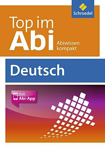 Lindzus, Helmut Top im Abi: Abiturhilfen - Ausgabe 2014 / Deutsch