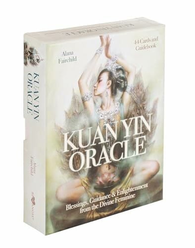 Hao, Zeng (Zeng Hao) Kuan Yin Oracle: Blessings, Guidance & Enlightenment from the Divine Feminine