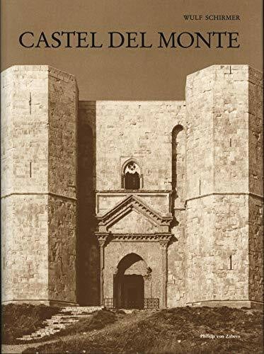 Zick, Wolfgang Castel del Monte: Forschungsergebnisse der Jahre 1990 bis 1996