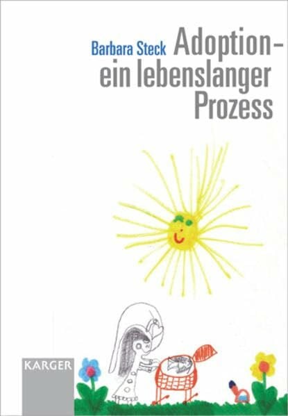 Steck, B Adoption - ein lebenslanger Prozess