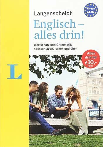 Langenscheidt, Redaktion Langenscheidt Englisch - alles drin! - Basiswissen Englisch in einem Band: Wortschatz und Grammatik - nachschlagen, lernen und üben (Langenscheidt - Alles drin!)