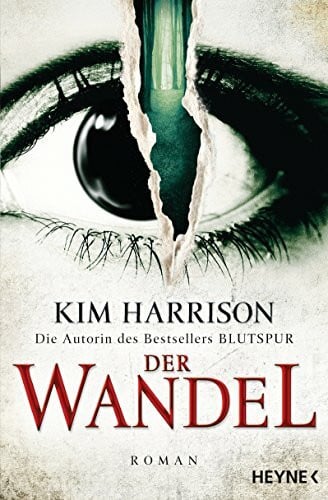 Lamatsch, Vanessa Der Wandel: Ein Hollows-Roman 14 (Rachel Morgan, Band 14)