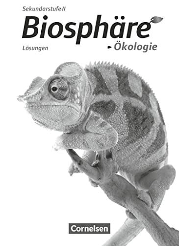 Groß, Jorge Biosphäre Sekundarstufe II - Themenbände: Ökologie - Lösungen zum Schulbuch