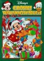 Disney Walt Disneys grosses Weihnachtsbuch: Für die ganze Familie