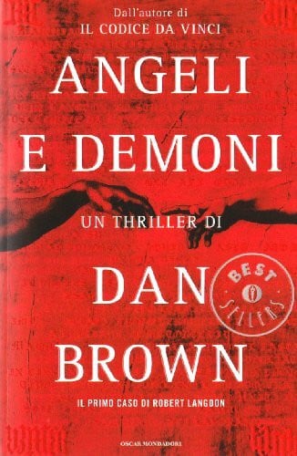 Brown, Dan Angeli e demoni: Romanzo (Oscar bestsellers, Band 1663)
