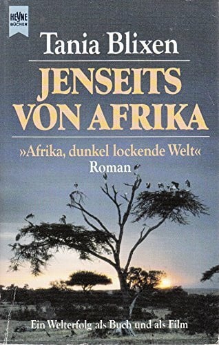 Tania Blixen Jenseits von Afrika