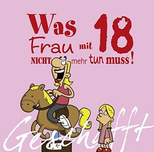 Fernandez, Miguel Geschafft: Was Frau mit 18 nicht mehr tun muss!