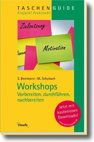 Schubach, Monika Workshops - vorbereiten, durchführen, nachbereiten