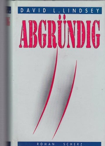 VomScheidt, Elke Abgründig: Roman