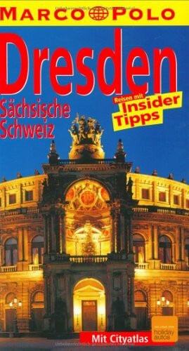 MARCO, POLO Marco Polo Reiseführer Dresden, Sächsische Schweiz