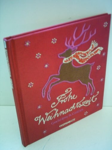Lengers, Daniela Frohe Weihnachtszeit: Geschichten & Gedichte (Erwachsenengeschenkbuch)