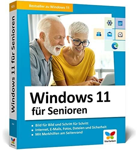 Menschhorn, Markus Windows 11 für Senioren: Der Lernkurs für Späteinsteiger – Großdruck, viele Merkhilfen, komplett in Farbe