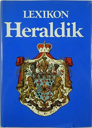 Oswald, Gert Lexikon der Heraldik