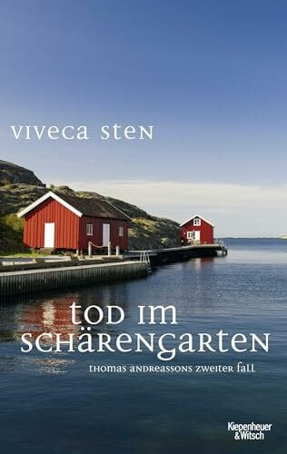 Sten, Viveca Tod im Schärengarten: Ein Fall für Thomas Andreasson (Thomas Andreasson ermittelt, Band 2)